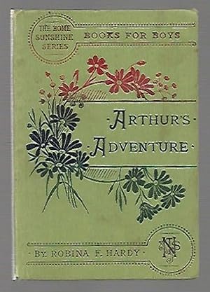 Image du vendeur pour Arthur's Adventure (Home Sunshine Series Books For Boys) mis en vente par K. L. Givens Books