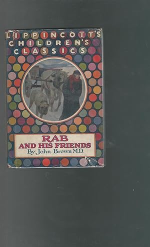 Immagine del venditore per Rab and His Friends (Lippincott's Childrens' Classics Series) venduto da Dorley House Books, Inc.