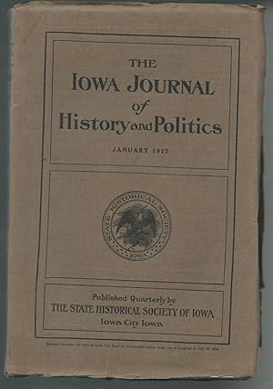 Seller image for The Iowa Journal of History and Politics January 1917, Vol. XV No. 1 for sale by K. L. Givens Books