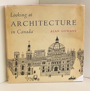 Looking At Architecture In Canada