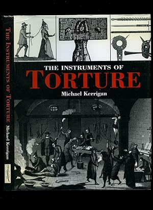 Seller image for The Instruments of Torture for sale by Little Stour Books PBFA Member