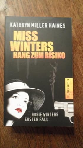 Seller image for Miss Winters Hang zum Risiko. Rosie Winters erster Fall. for sale by Antiquariat Floeder
