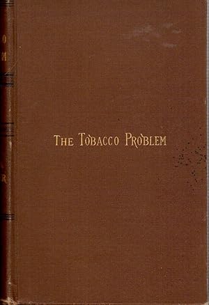 Imagen del vendedor de The Tobacco Problem a la venta por Hyde Brothers, Booksellers