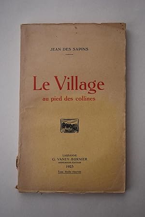 Le village au pied des collines