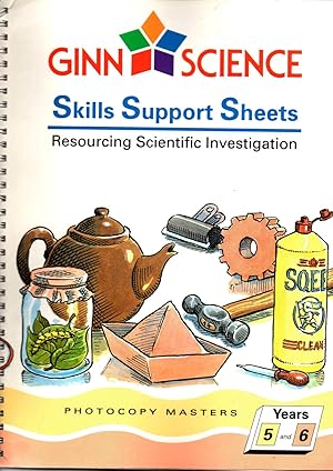 Bild des Verkufers fr Ginn Science Years 5 & 6 Skills Support Sheets Resourcing Scientific Investigation. (Ginn Science) zum Verkauf von SEVERNBOOKS