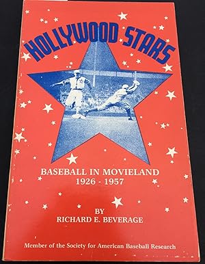 Hollywood Stars: Baseball in Movieland 1926-1957