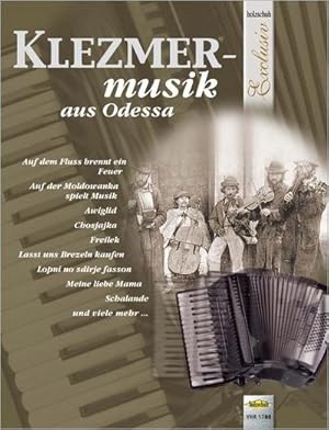 Bild des Verkufers fr Klezmermusik aus Odessa : aus der Reihe "Holzschuh Exclusiv" zum Verkauf von AHA-BUCH GmbH