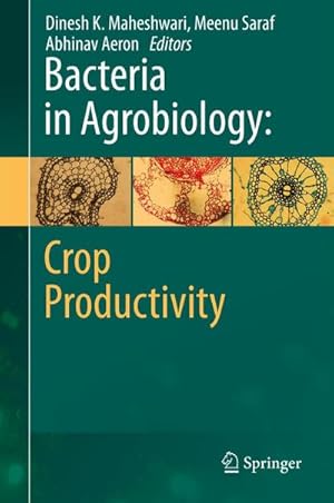 Bild des Verkufers fr Bacteria in Agrobiology: Crop Productivity zum Verkauf von AHA-BUCH GmbH