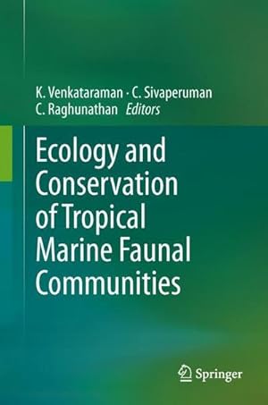 Bild des Verkufers fr Ecology and Conservation of Tropical Marine Faunal Communities zum Verkauf von AHA-BUCH GmbH