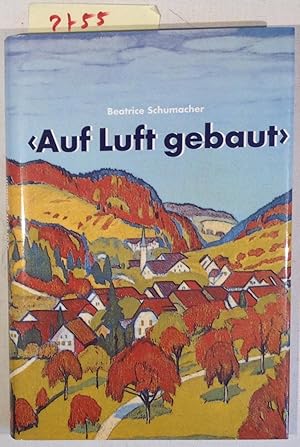 Auf Luft Gebaut: Die Geschichte Des Luftkurortes Langenbruck, 1830-1914