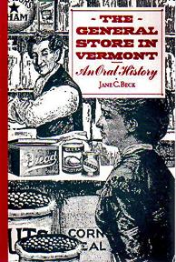 Immagine del venditore per The General Store in Vermont: An Oral History venduto da Sutton Books