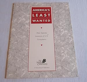 Seller image for America's Least Wanted: Alien Spieces Invasions of U.S. Ecosystems for sale by Dandy Lion Editions