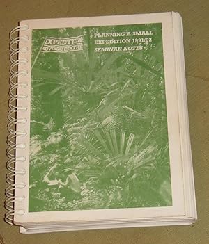 Imagen del vendedor de Planning a Small Expedition: 1991-92 Seminar Notes a la venta por Makovski Books