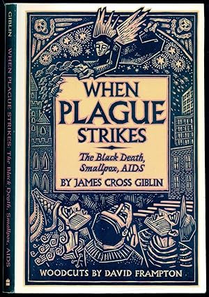 Immagine del venditore per When Plague Strikes: The Black Death, Smallpox, AIDS venduto da Don's Book Store