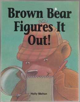 Seller image for Brown Bear Figures it Out! for sale by HORSE BOOKS PLUS LLC