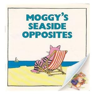 Moggy's Seaside Opposites