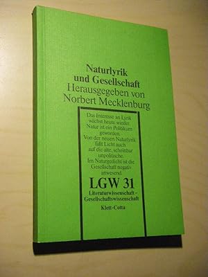 Bild des Verkufers fr Naturlyrik und Gesellschaft zum Verkauf von Versandantiquariat Rainer Kocherscheidt