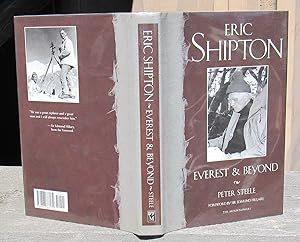 ERIC SHIPTON EVEREST AND BEYOND --SIGNED First Edition Hardcover