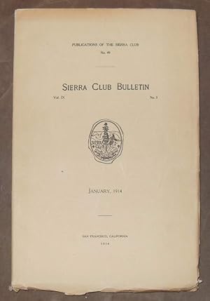 SIERRA CLUB BULLETIN 1914 Volume IX Number 3