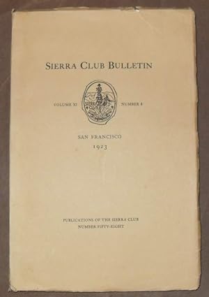 SIERRA CLUB BULLETIN 1923 Volume XI Number 4