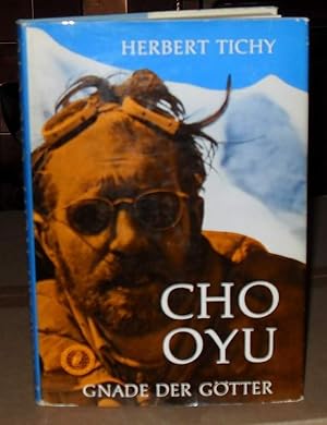 Cho Oyu -- SIGNED By Herbert Tichy