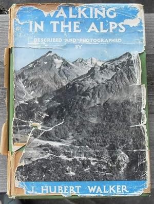 Bild des Verkufers fr Walking In The Alps zum Verkauf von JP MOUNTAIN BOOKS