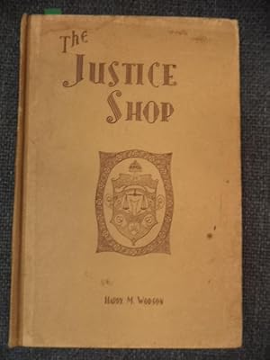 The Justice Shop. "If all the mothers' tears shed in a police court could be gathered up, they wo...