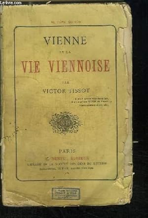 Seller image for Vienne et la Vie Viennoise. for sale by Le-Livre