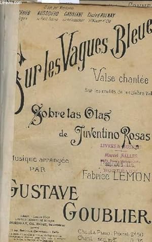 Seller image for SUR LES VAGUES BLEUES - CHANT. for sale by Le-Livre