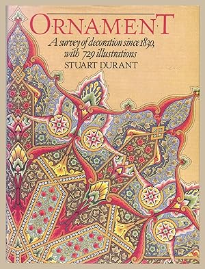 Ornament : A Survey of Decoration since 1830, with 729 Illustrations