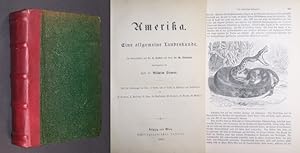 Amerika. Eine allgemeine Landeskunde. In Gemeinschaft mit Dr. E. Deckert und Prof. W. Kükenthal h...