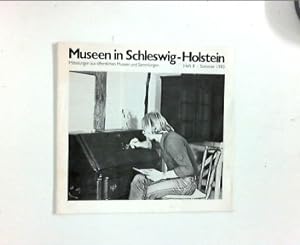 Museen in Schleswig-Holstein : Heft 8, Sommer 1985 : Mitteilungen aus öffentlichen Museen und Sam...