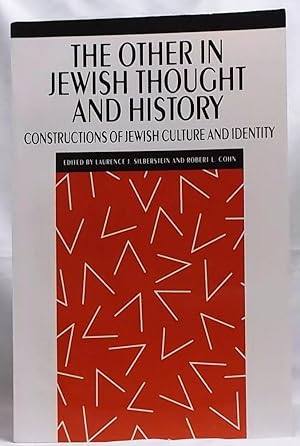 Seller image for The Other in Jewish Thought and History: Constructions of Jewish Culture and Identity for sale by Wormhole Books