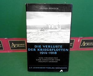Seller image for Die Verluste der Kriegsflotte 1914-1918. for sale by Antiquariat Deinbacher