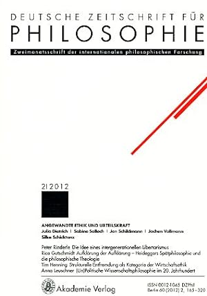 Bild des Verkufers fr Deutsche Zeitschrift fr Philosophie. 2 / 2012. Schwerpunkt: Angewandte Ethik und Urteilskraft. Zweimonatsschrift der internationalen philosophischen Forschung. zum Verkauf von Fundus-Online GbR Borkert Schwarz Zerfa