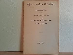 Seller image for Proceedings of the Second Annual Session of The Georgia Historical Association for sale by Margins13 Books