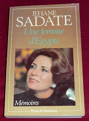 Seller image for UNE FEMME D'EGYPTE - Mmoires for sale by LE BOUQUINISTE