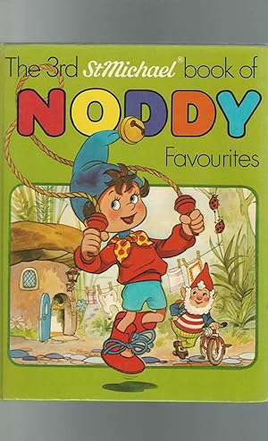 Image du vendeur pour The 3rd St Michael Book of Noddy Favourites mis en vente par Dorley House Books, Inc.