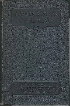 Image du vendeur pour Blower Systems of Heating, Parts 1-4 mis en vente par Dorley House Books, Inc.