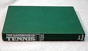 Image du vendeur pour The Handbook of Tennis mis en vente par Preferred Books