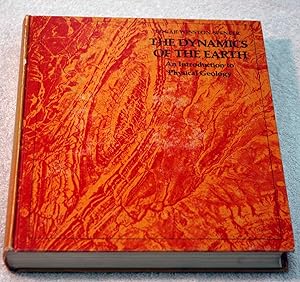 Bild des Verkufers fr The Dynamics of The Earth: An Introduction to Physical Geology zum Verkauf von Preferred Books