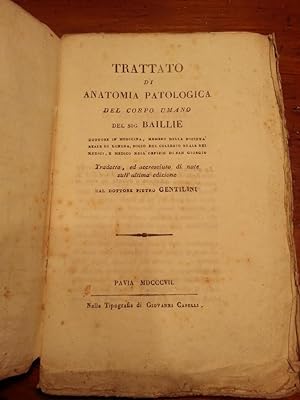 TRATTATO DI ANATOMIA PATOLOGICA DEL CORPO UMANO ( THE MORBID ANATOMY OF SOME OF THE MOST IMPORTAN...