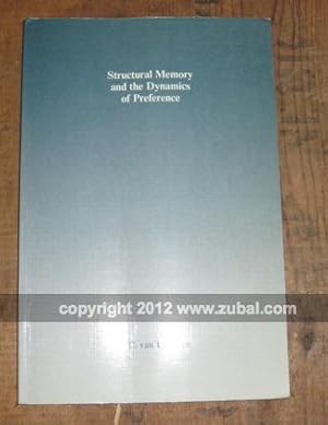 Seller image for Structural Memory and the Dynamics of Preference for sale by Zubal-Books, Since 1961