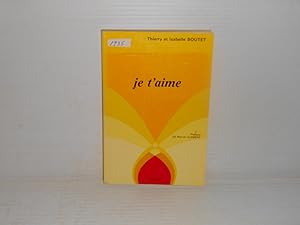 Seller image for Je T'aime for sale by La Bouquinerie  Dd