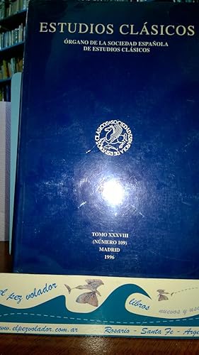 Estudios Clasicos. Organo de la Sociedad Española de Estudios Clasicos. Vol. 38 (numero 109).