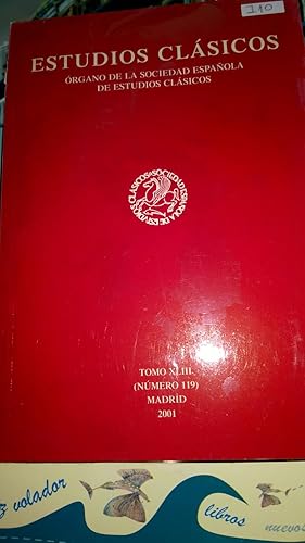 Estudios Clasicos. Organo de la Sociedad Española de Estudios Clasicos. Vol. 43 (numero 119)