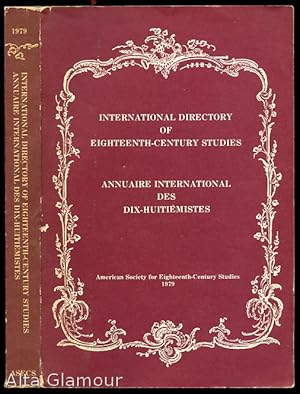 Imagen del vendedor de INTERNATIONAL DIRECTORY OF EIGHTEENTH-CENTURY STUDIES | ANNUAIRE INTERNATIONAL DES DIX-HUITIEMISTES a la venta por Alta-Glamour Inc.