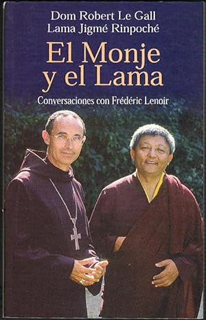 Seller image for EL MONJE Y EL LAMA. Conversaciones con Frdric Lenoir. for sale by Asilo del libro