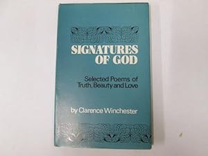 Bild des Verkufers fr Signatures of God: Poems of Truth, Beauty and Love zum Verkauf von Goldstone Rare Books