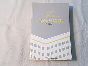 Les Relations du Travail dans l'Industrie de la Construction. Lois, Règlements et Commentaires.